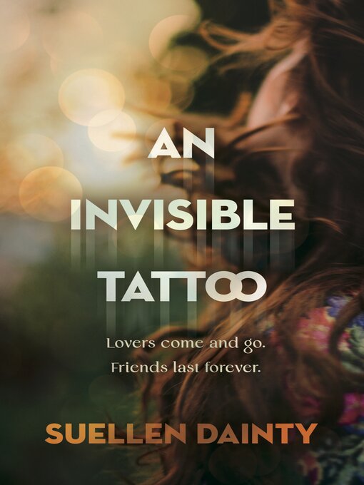 Title details for An Invisible Tattoo by Suellen Dainty - Wait list